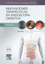 INNOVACIONES TERAPEUTICAS EN ENDOSCOPIA DIGESTIVA - 9788490229538