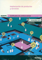 IMPLANTACIÓN DE PRODUCTOS Y SERVICIOS - 9788490255858