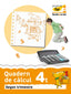 Quadern de càlcul 4t. Segon trimestre. Projecte far: Matemàtiques. Segon cicle de Primària. 4t curs