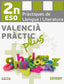 Valencià pràctic Plus. 2n ESO. Projecte: Valencià. Pràctiques de llengua i literatura. 2n ESO