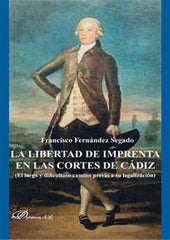 LIBERTAD DE IMPRENTA EN LAS CORTES DE CADIZ LA - 9788490319147