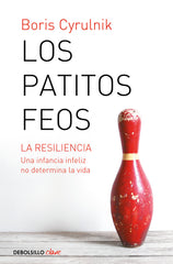 PATITOS FEOS,LOS | CYRULNIK,BORIS | DEBOLSILLO | 9788490321997