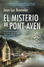 COMISARIO DUPIN 1 MISTERIO DE PONT AVENN - 9788490328316