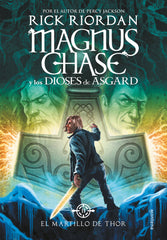 MAGNUS CHASE 2 EL MARTILLO DE THOR | Riordan,rick | 9788490434628 (Montena)