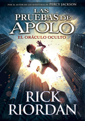 PRUEBAS DE APOLO 1 EL ORACULO OCULTO | Riordan,rick | 9788490435847 (Montena)