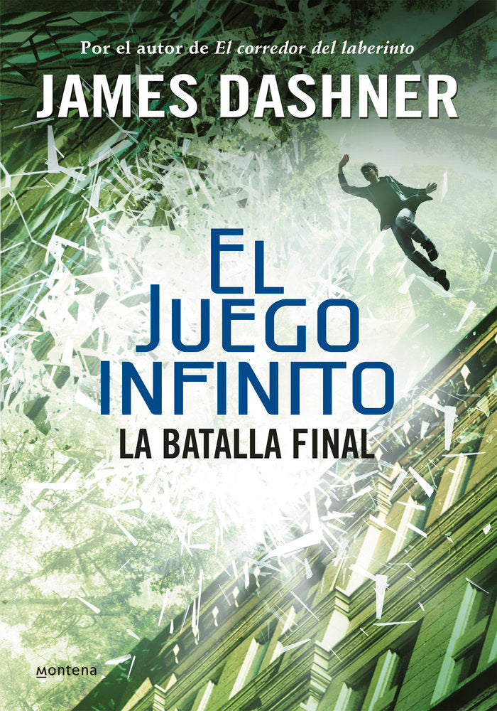 JUEGO INFINITO 3 LA BATALLA FINAL | Dashner,james | 9788490435854 (Montena)