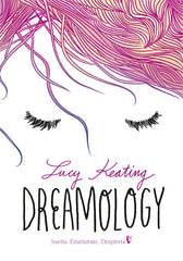 DREAMOLOGY | Keating,lucy | 9788490436172 (Montena)