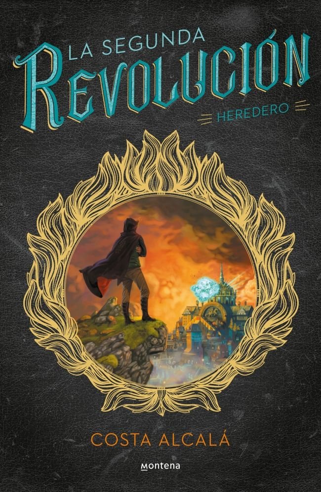 SEGUNDA REVOLUCION HEREDERO,LA | Alcala,costa | 9788490436592 (Montena)