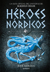 HEROES NORDICOS MAGNUS CHASE | Riordan,rick | 9788490437919 (Montena)