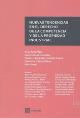 NUEVAS TENDENCIAS EN EL DERECHO DE LA COMPETENCIA Y DE LA P - 9788490455951