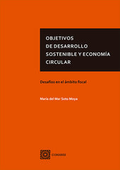 OBJETIVOS DE DESARROLLO SOSTENIBLE Y ECONOMÍA CIRCULAR - 9788490458549