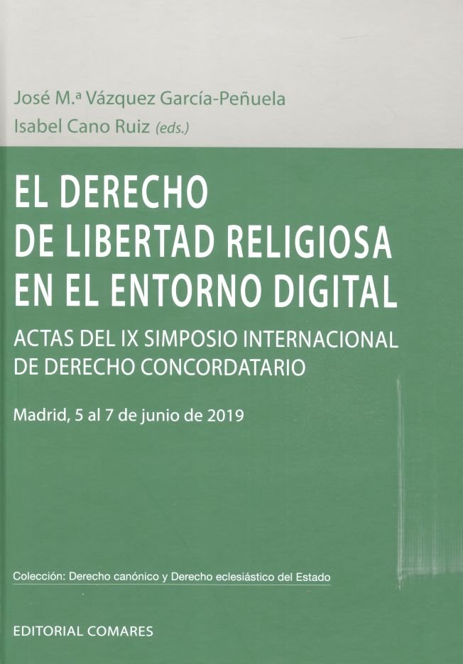 DERECHO DE LIBERTAD RELIGIOSA EN EL ENTORNO DIGITAL - 9788490459324