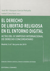 DERECHO DE LIBERTAD RELIGIOSA EN EL ENTORNO DIGITAL - 9788490459324