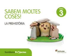 NIVEL 3 LA PREHISTORIA SABEM CATAL ED15 | AA,VV, | 9788490474556 (Grup Promotor Santillana)