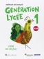 ✅ GENERATION LYCEE A1/A2 1ºNB ELEVE+CD 16 - 9788490491898