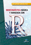 BIOESTADISTICA BASICA Y AVANZADA CON R - 9788490520680