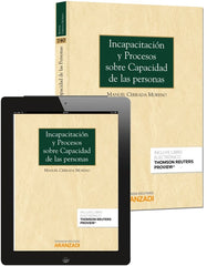 INCAPACITACION Y PROCESOS SOBRE CAPACIDAD DE LAS PERSONAS - 9788490594711