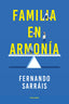 FAMILIA EN ARMONIA | SARRAIS, FERNANDO | PALABRA EDICIONES | 9788490619049