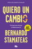 QUIERO UN CAMBIO - 9788490705902