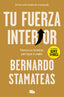 TU FUERZA INTERIOR - 9788490706770