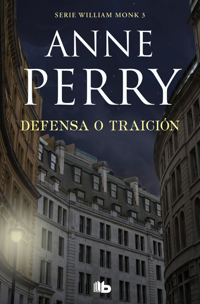 DEFENSA O TRAICION DETECTIVE WILLIAM MONK 3 - 9788490709375