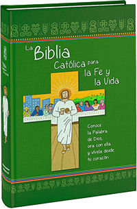 BIBLIA CATOLICA PARA LA FE Y LA VIDALA - 9788490734209