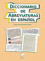 Diccionario de Abreviaturas en Español (Sintesis Editorial) - 9788490770504