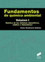 Fundamentos de Química Ambiental VOL I (Sintesis Editorial) - 9788490770573