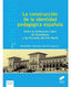 Construccion de la Identidad Pedagogica Española (Sintesis Editorial) - 9788490770818