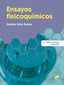 ENSAYOS FISIOQUIMICOS - 9788490771440