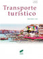 Transporte Turistico (Sintesis Editorial) - 9788490771617