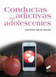 Conductas Adictivas en Adolescentes (Sintesis Editorial) - 9788490771990