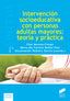 Intervencion Socioeducativa con Personas Adultas Mayores (Sintesis Editorial) - 9788490772355