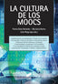 Cultura de los Moocs (Sintesis Editorial) - 9788490772379