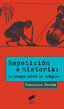 Repeticion e Historia (Sintesis Editorial) - 9788490772409