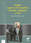 Imagen y Guerra Civil Española (Sintesis Editorial) - 9788490772720