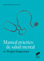 Manual Práctico de Salud Mental en Terapia Ocupacional (Sintesis Editorial) - 9788490772850