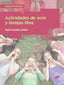 Actividades de Ocio y Tiempo Libre (Sintesis Editorial) - 9788490773079