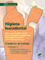HIGIENE BUCODENTAL - 9788490773505