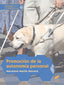 Promocion de la Autonomia Personal (Sintesis Editorial) - 9788490773864