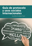 Guia de Protocolo y Usos Sociales Internacionales (Sintesis Editorial) - 9788490774045