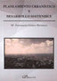 PLANTEAMIENTO URBANISTICO Y DESARROLLO SOSTENIBLE - 9788490853399