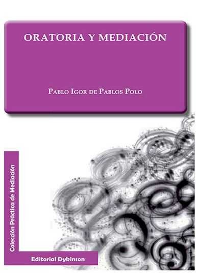 ORATORIA Y MEDIACION - 9788490854846
