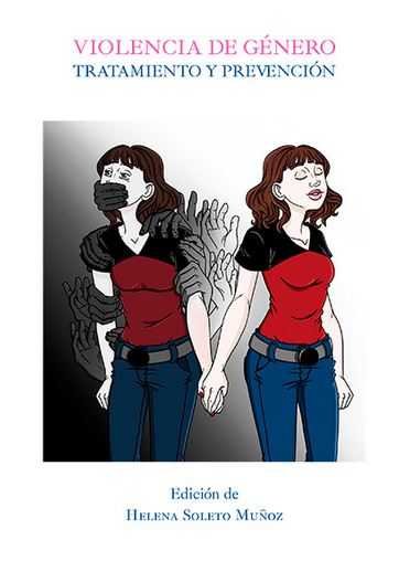 VIOLENCIA DE GENERO TRATAMIENTO Y PREVENCION - 9788490856390