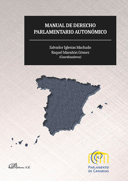 MANUAL DE DERECHO PARLAMENTARIO AUTONOMICO - 9788490859612