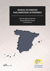 MANUAL DE DERECHO PARLAMENTARIO AUTONOMICO - 9788490859612