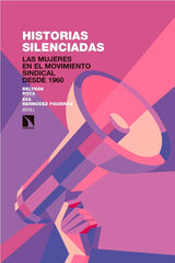 HISTORIAS SILENCIADAS | ROCA MARTINEZ,BELTRAN | CATARATA | 9788490975473