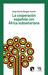 COOPERACION ESPAÑOLA CON AFRICA SUBSAHARIANALA - 9788490978689