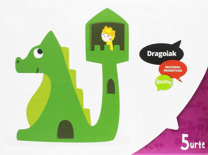 DRAGOIAK 5 URTE EI P,VASCO 17 IKUSTEN | AA,VV | 9788491062844 (Ibaizabal Edelvives)