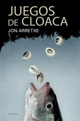 JUEGOS DE CLOACA - 9788491090526
